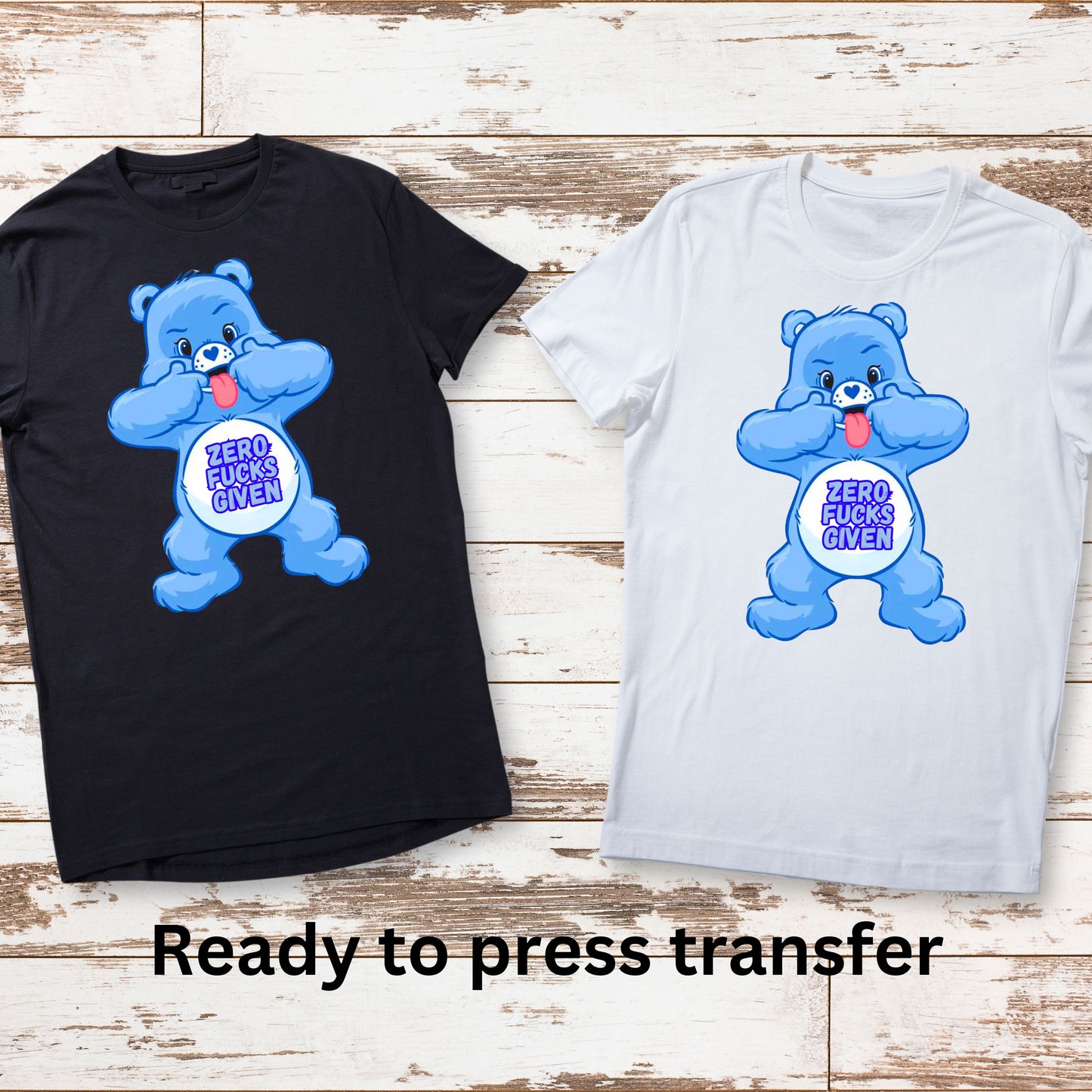 DTF ready to press transfer. Blue Swear Bear Zero Fucks Given decal, Direct to film heat press transfer. DTF Print, Heat Transfer #11120