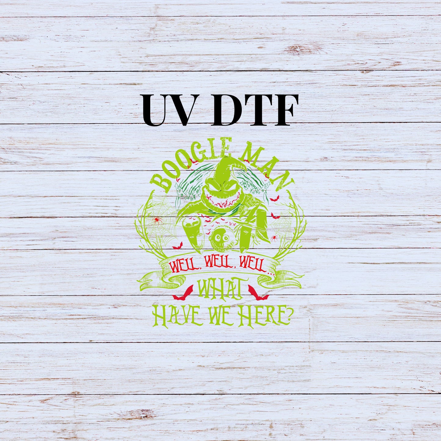 UV DTF Sticker print Boogie Man what have we here Halloween decal, tumbler decal, permanent sticker. Uv wrap for glass can tumbler. #7163