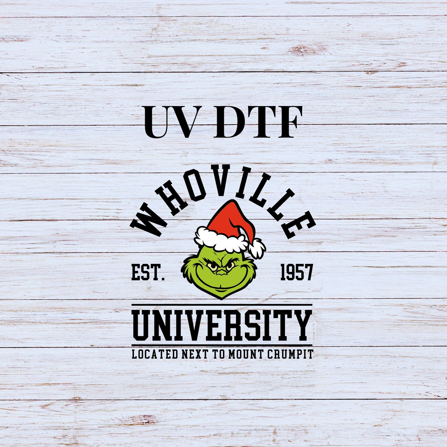 UV DTF Sticker print Who ville University Merry Christmas decal, tumbler decal, permanent sticker. Uv wrap for glass can tumbler. #7138