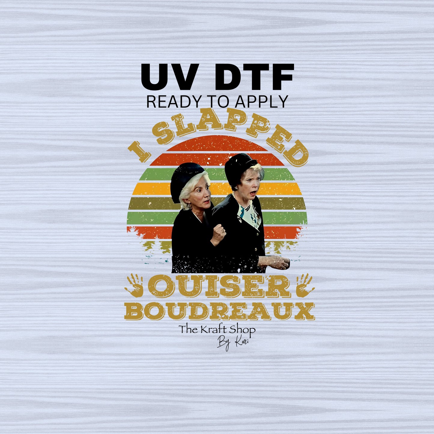 UV DTF Sticker print. I slapped Ouiser Boud decal, tumbler decal, permanent sticker. #4481