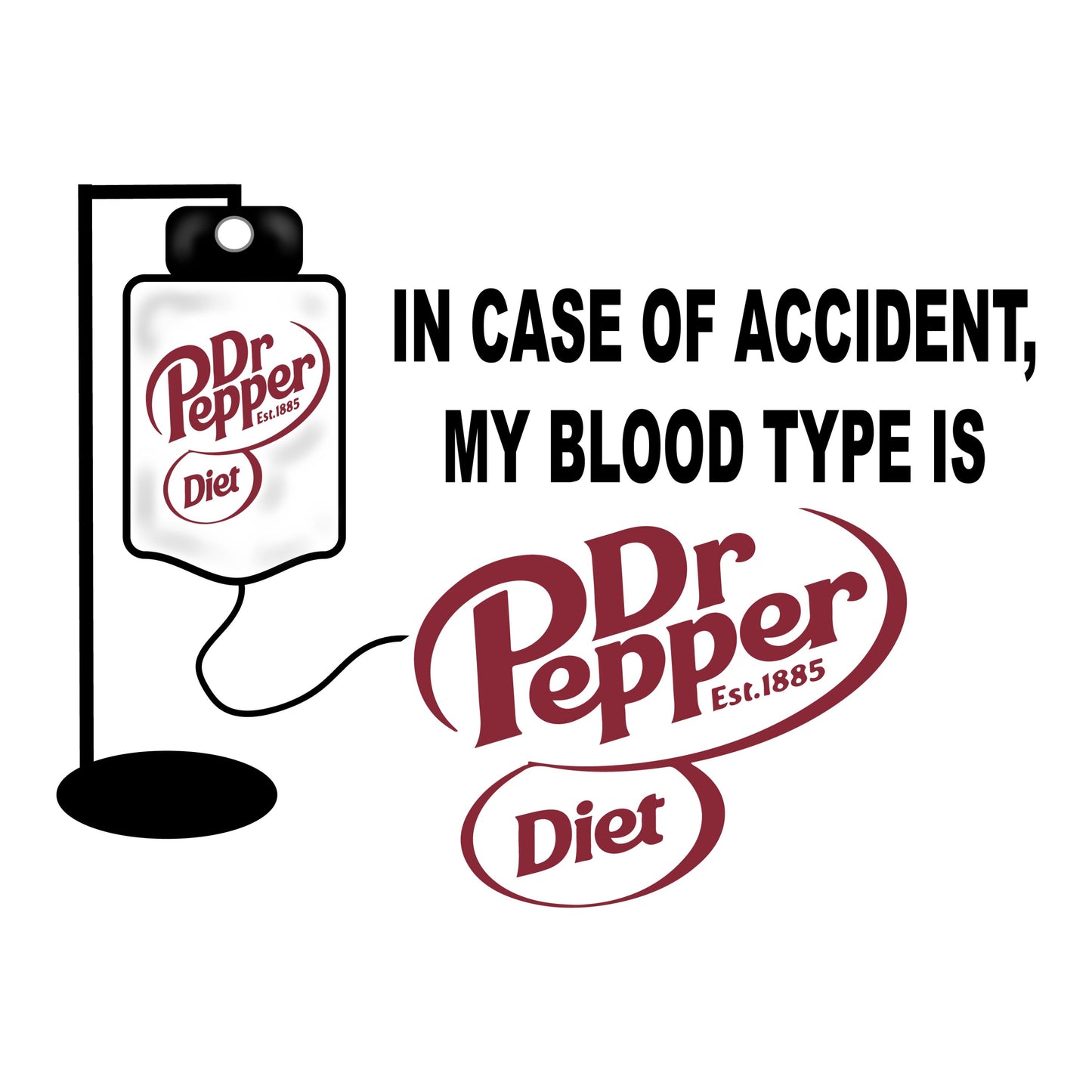 UV DTF Sticker print In case of accident my blood type is Diet Dr P decal, tumbler decal, permanent sticker. UV wrap for glass can tumbler. #4085