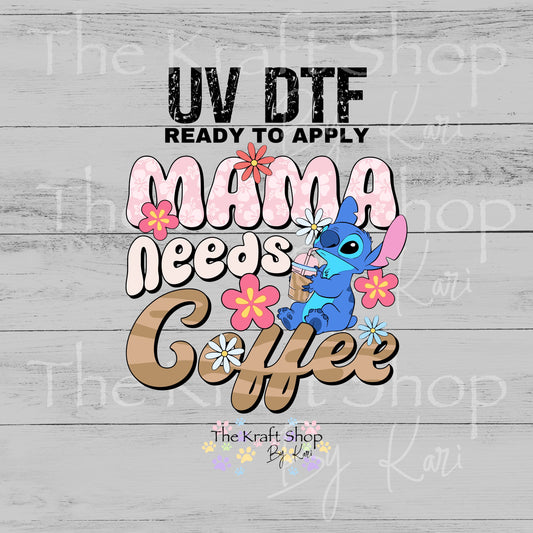 UV DTF Sticker print. Stit Mama Needs Coffee decal, tumbler decal, permanent sticker.  #4594