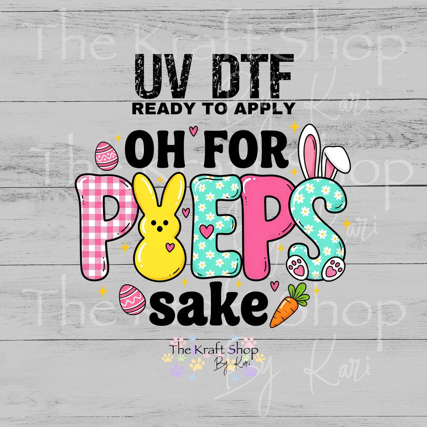 UV DTF Sticker print. Oh For Peeps Sake Easter Bunny decal, tumbler decal, permanent sticker. #7653