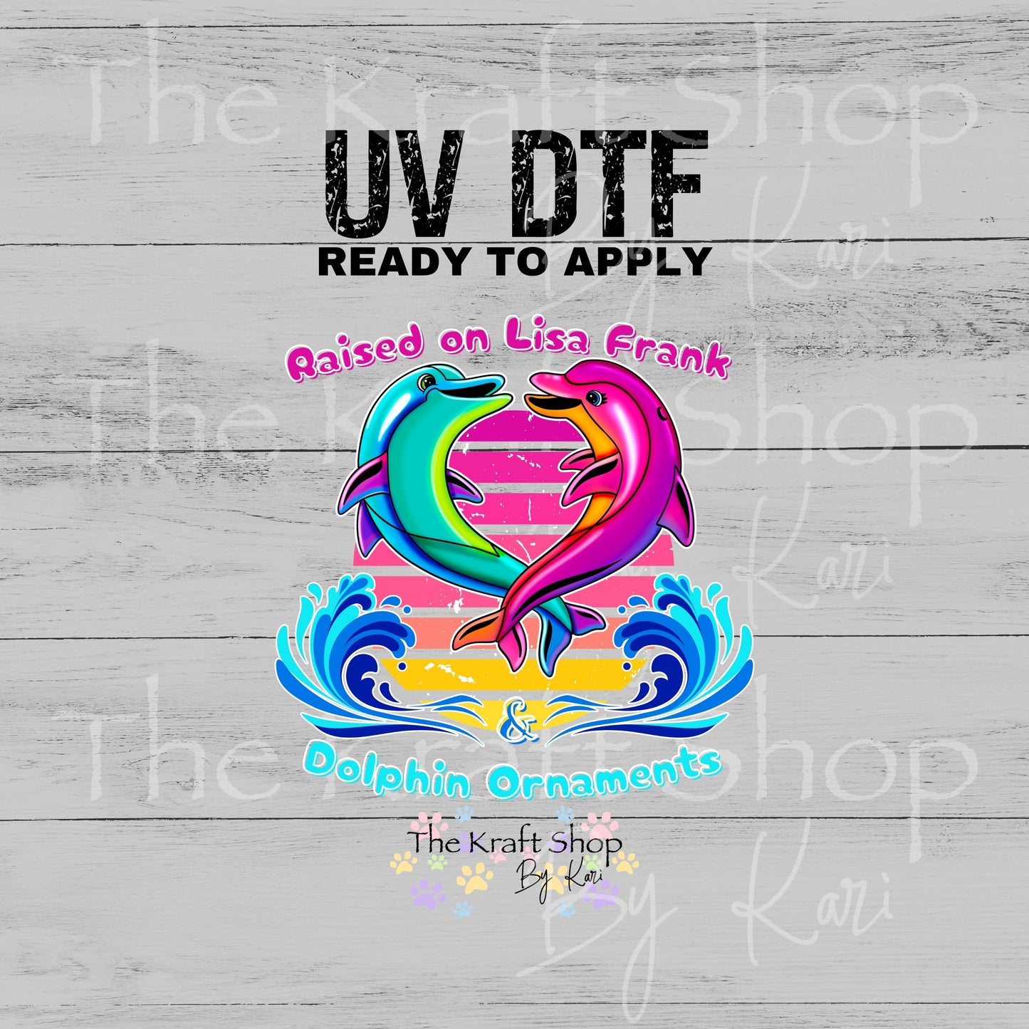 UV DTF Raised on LF Dolphins sticker decal #4727