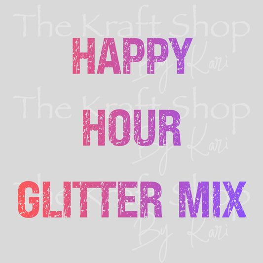 Happy Hour Glitter Mix