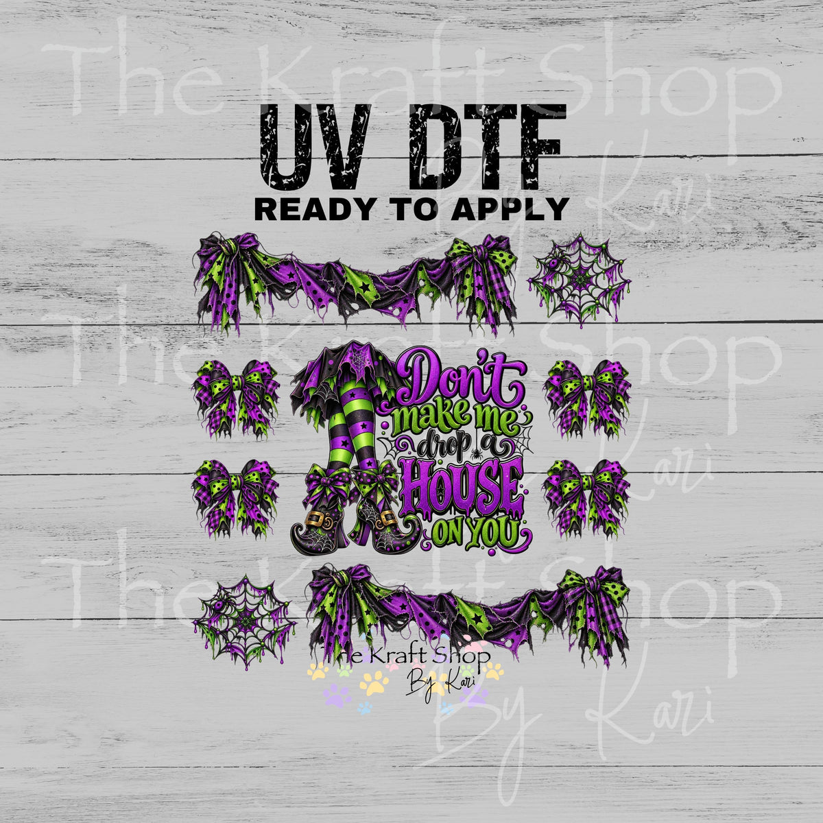 UV DTF Don't make me drop a house on you spooky Halloween Element sheet 8x8 decal, tumbler decal, permanent sticker. #7845