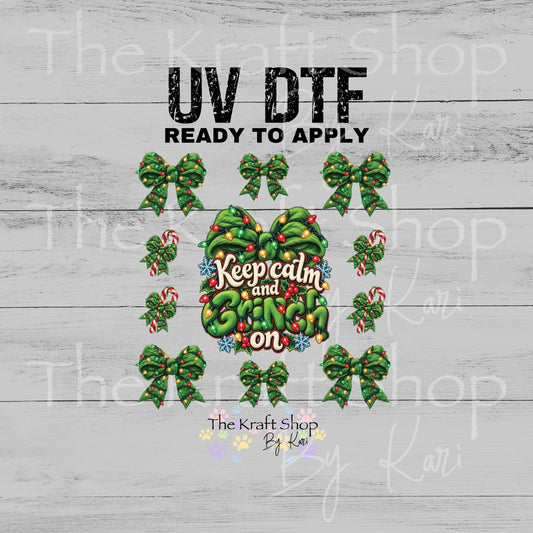 UV DTF Keep Calm and Grinch On Christmas Element sheet 6x6 decal, tumbler decal, permanent sticker. #6075