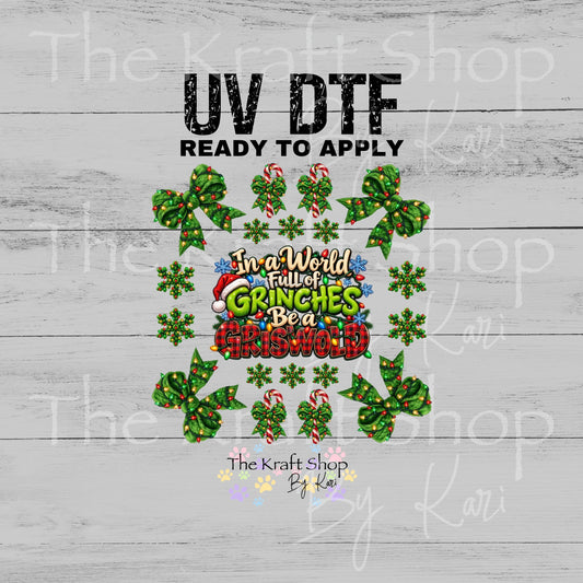 UV DTF In A World Full Of Grinches be a Griswold Elements mixed media bundle of decals sheet 8x8 #6077