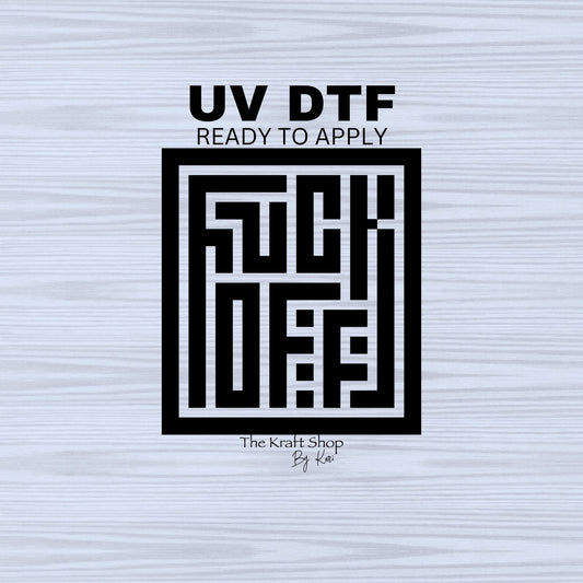 UV DTF Sticker print. Fuck off hidden message square decal, tumbler decal, permanent sticker. Uv wrap for glass can tumbler. #4486