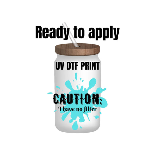 UV DTF sticker print. caution I have no filter decal, tumbler decal, permanent sticker. Uv wrap for glass can tumbler. #4006