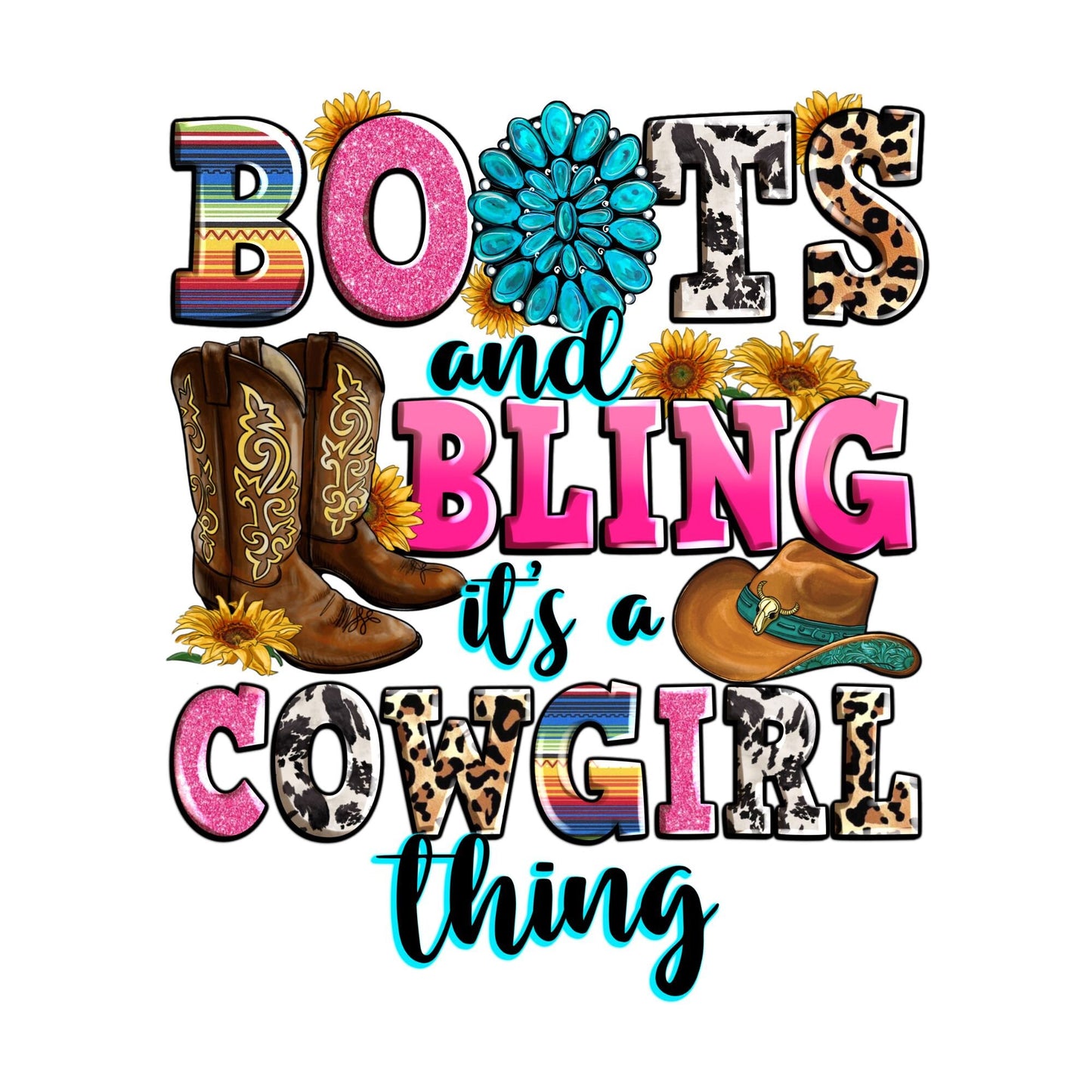 UV DTF Sticker print. Boots & bling it’s a cowgirl thing decal, tumbler decal, permanent sticker. UV wrap for glass can tumbler. #4063