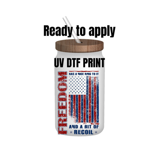 UV DTF Sticker print. Feeedom has a nice ring to it flag decal, tumbler decal, permanent sticker. Uv wrap for glass can tumbler. #4102