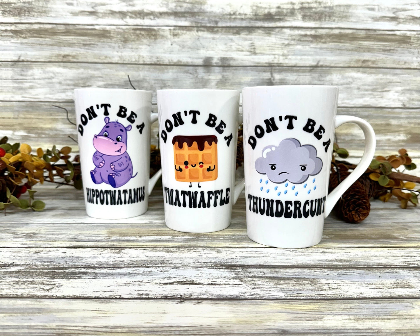 Sarcastic coffee mugs. Funny office decor. Don’t be a hippitwatamus, dickasaurus, prick, cuntcake, thundercunt or twatwaffle.