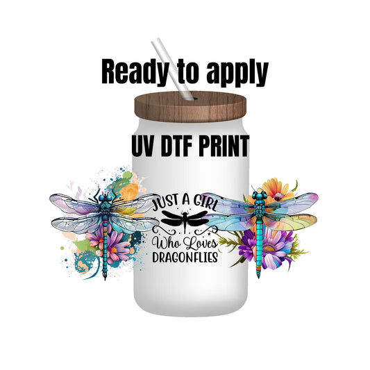 UV DTF Sticker print. Just a girl that lives Dragonflies decal, tumbler decal, permanent sticker. UV wrap for glass can tumbler. #5104