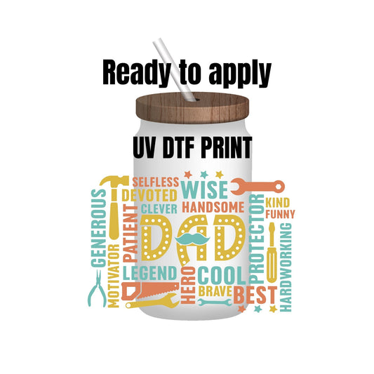 UV DTF Sticker print. Dad tool wrap, tumbler decal. UV wrap for glass can tumbler. #5106