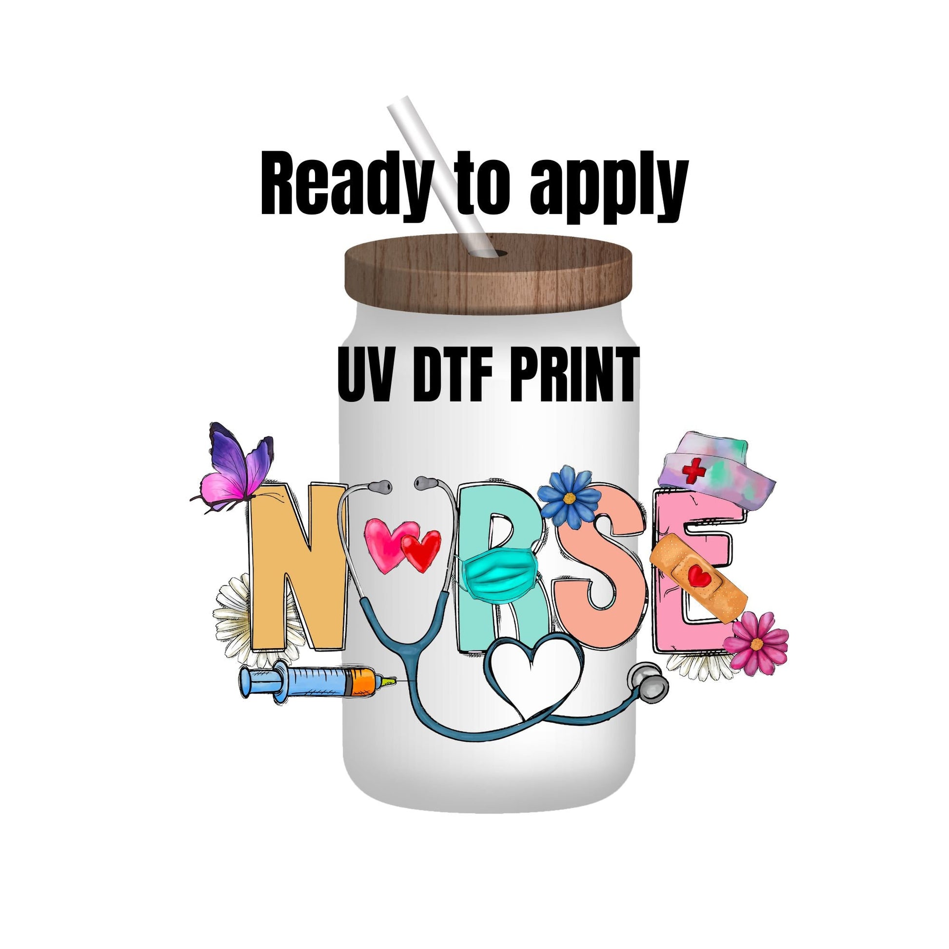 UV DTF Sticker print. Nurse top only wrap decal, tumbler decal, permanent sticker. UV wrap for glass can tumbler. #5096