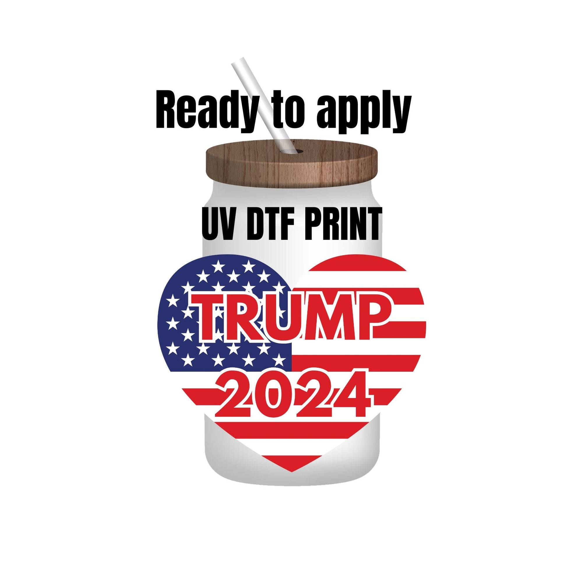 UV DTF Sticker print. Trump 2024 flag heart decal, tumbler decal, permanent sticker. Uv wrap for glass can tumbler. #4172