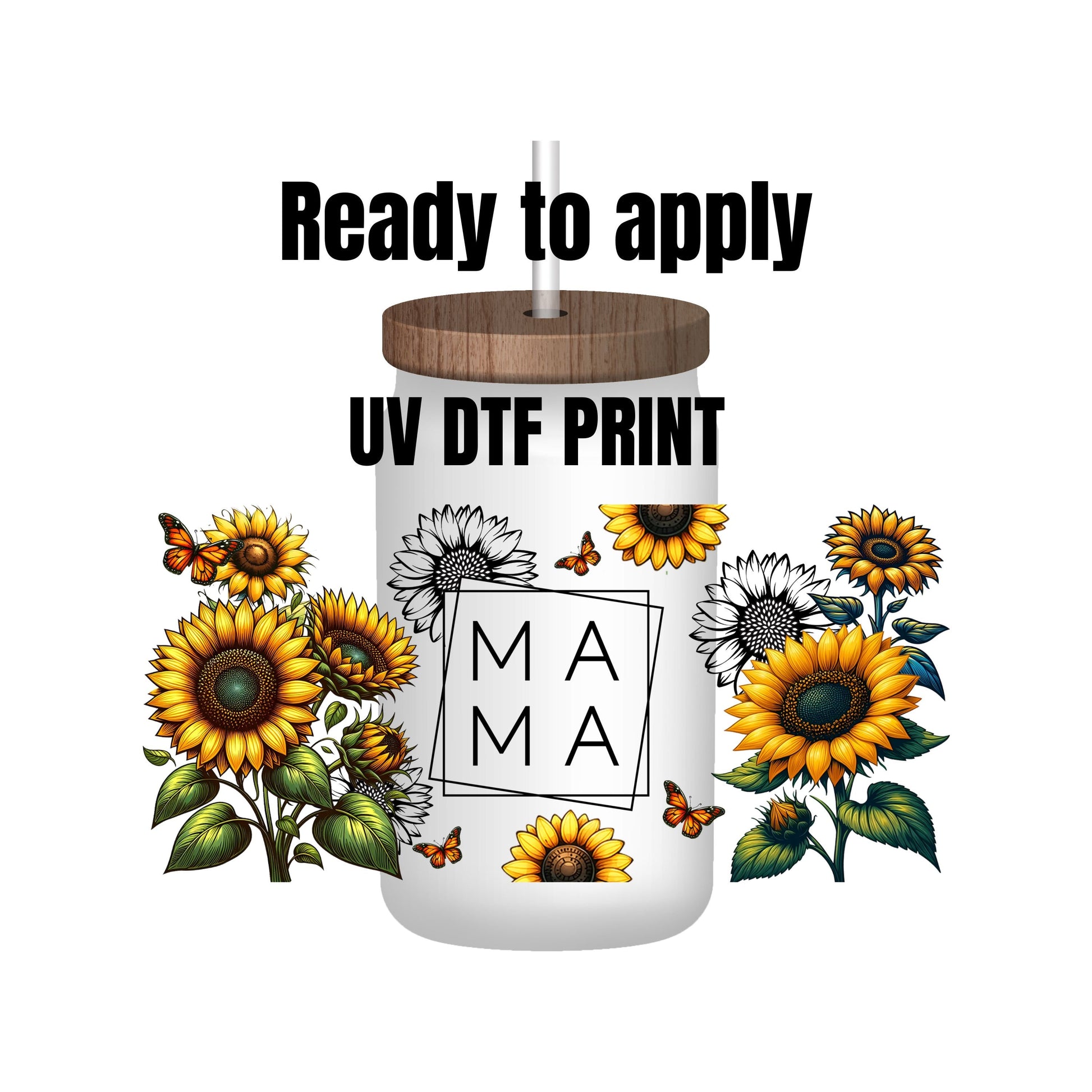 UV DTF Sticker print. Mama sunflowers wrap decal, tumbler decal. UV wrap for glass can tumbler. #5149