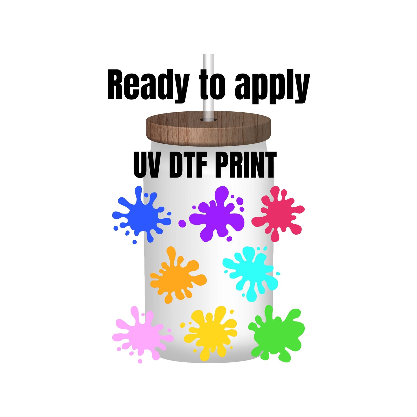 UV DTF Sticker print Paint Splatter ready to apply decal, tumbler decal, permanent sticker. Uv wrap for glass can tumbler. #10033