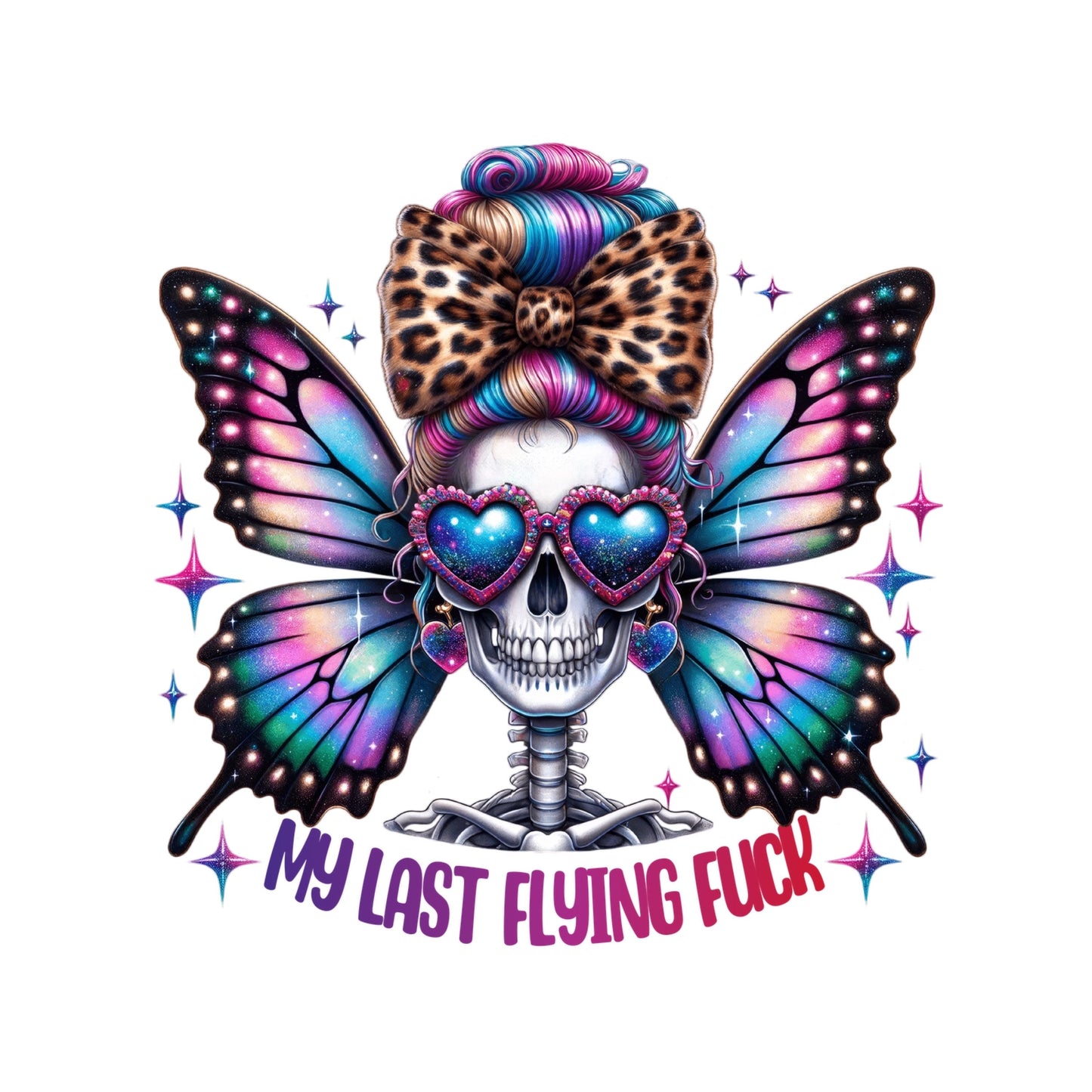 UV dtf Sticker print Butterfly Skeleton My Last Flying Fuck decal, tumbler decal, permanent sticker. Uv wrap for glass can tumbler. #4191