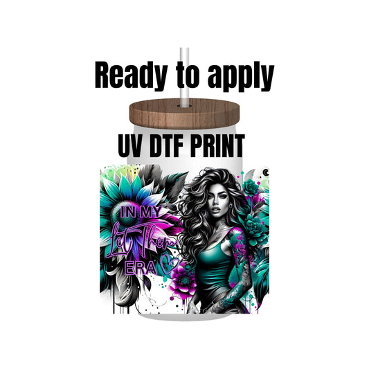 UV DTF Sticker print. In my Let them era tumbler wrap decal, tumbler decal. UV wrap for glass can tumbler. #5152