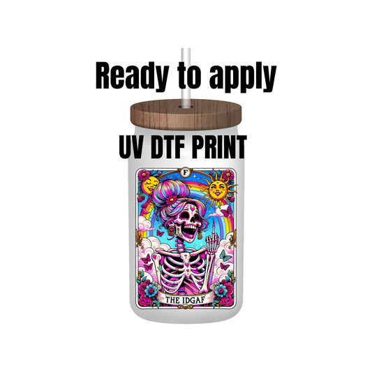 UV DTF Sticker print. IDGAF tarot card decal, tumbler decal, permanent sticker. Uv wrap for glass can tumbler. #4202