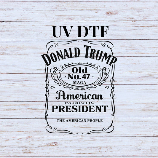 UV DTF Sticker print. Whiskey Label Trump decal, tumbler decal, permanent sticker. UV wrap for glass can tumbler. #4215