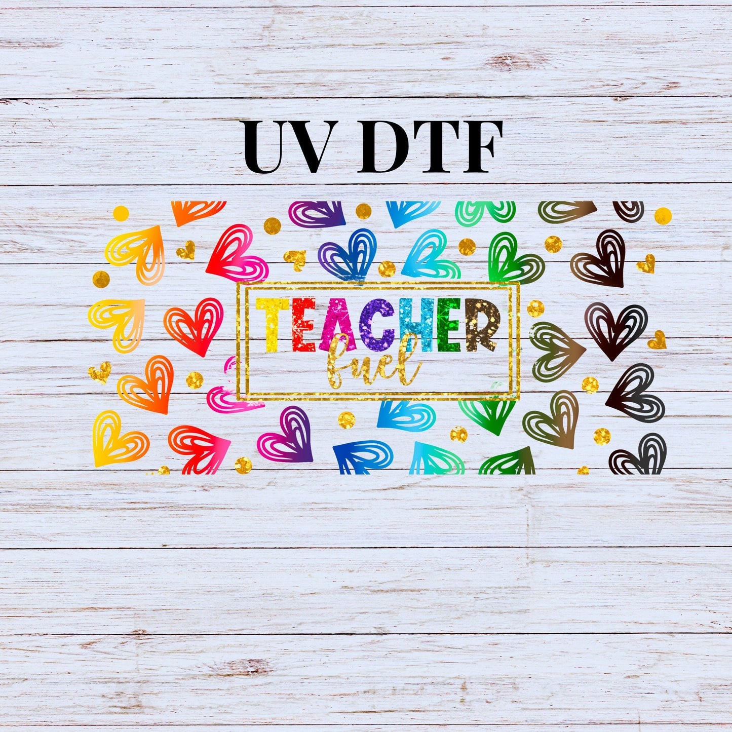 UV DTF Sticker print. Teacher Fuel Glass Can/Quencher wrap decal, permanent sticker. UV wrap. #5163