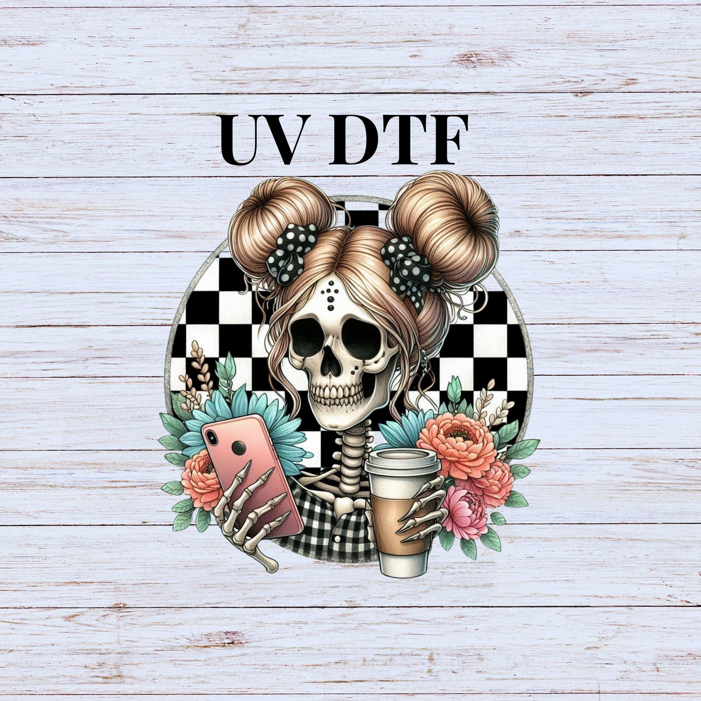 UV DTF Sticker print Mom bun coffee skeleton black and white checkered decal, tumbler decal, permanent sticker. #10074