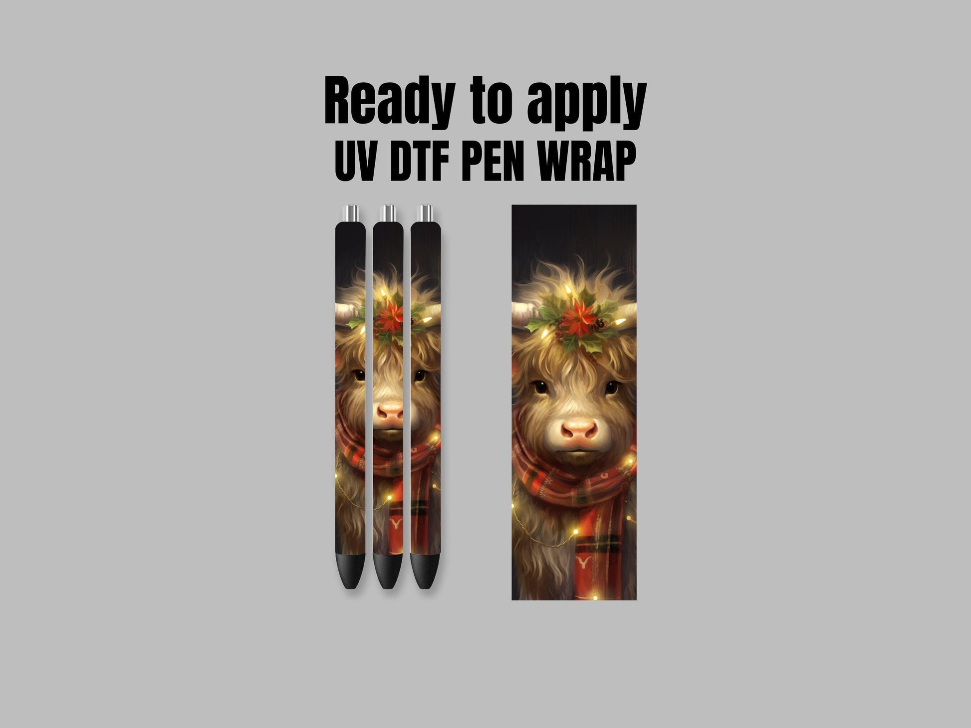 UV DTF Pen Wrap Ready To Apply Sticker Print. Full color Christmas Highland Cow Uv Pen wrap. #8017