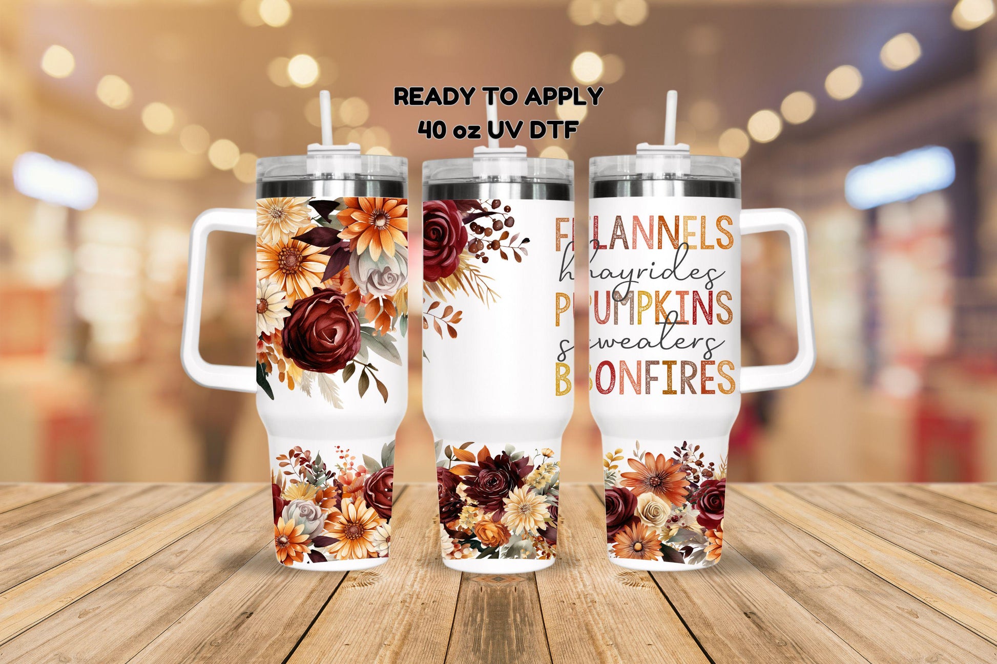 UV DTF 40 oz ready to apply Flannels, Pumpkins and Bonfires Fall decal , quencher tumbler decal, permanent sticker. UV wrap quenchers .#3055