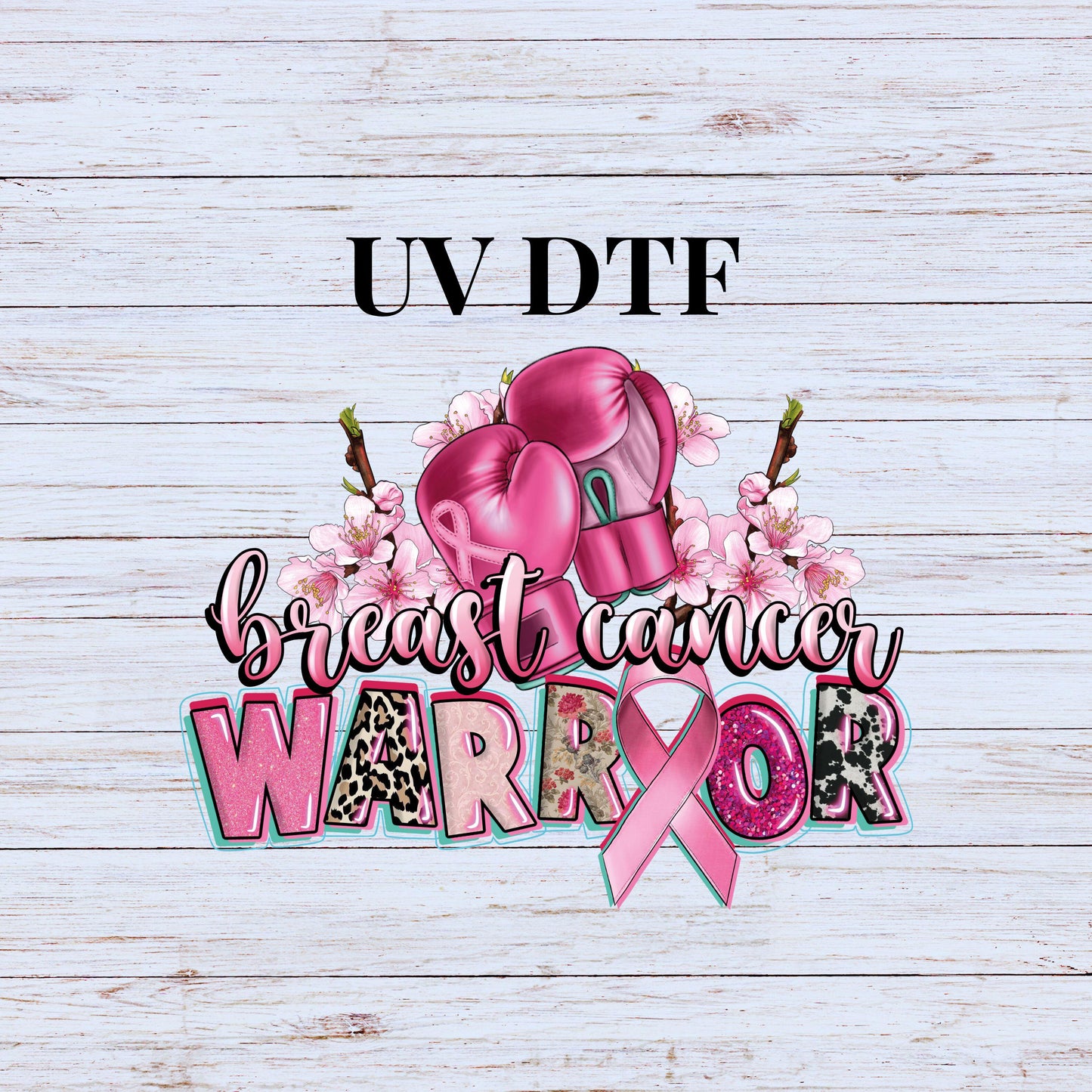 UV DTF Sticker print Breast Cancer Warrior with boxing gloves decal, tumbler decal, permanent sticker. #4268