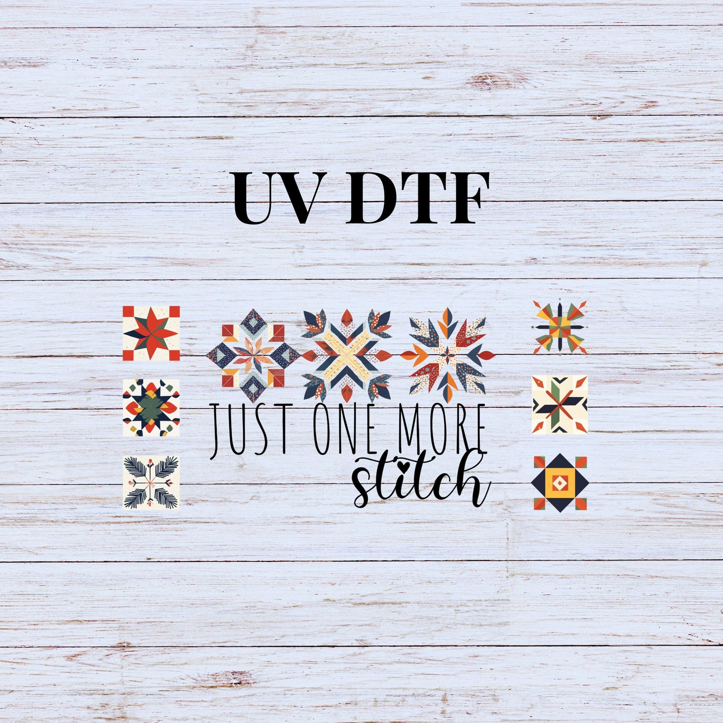 UV DTF Sticker print. Just one more stitch quilting block glass can or tumbler wrap decal, tumbler decal. UV wrap for tumbler. #5212