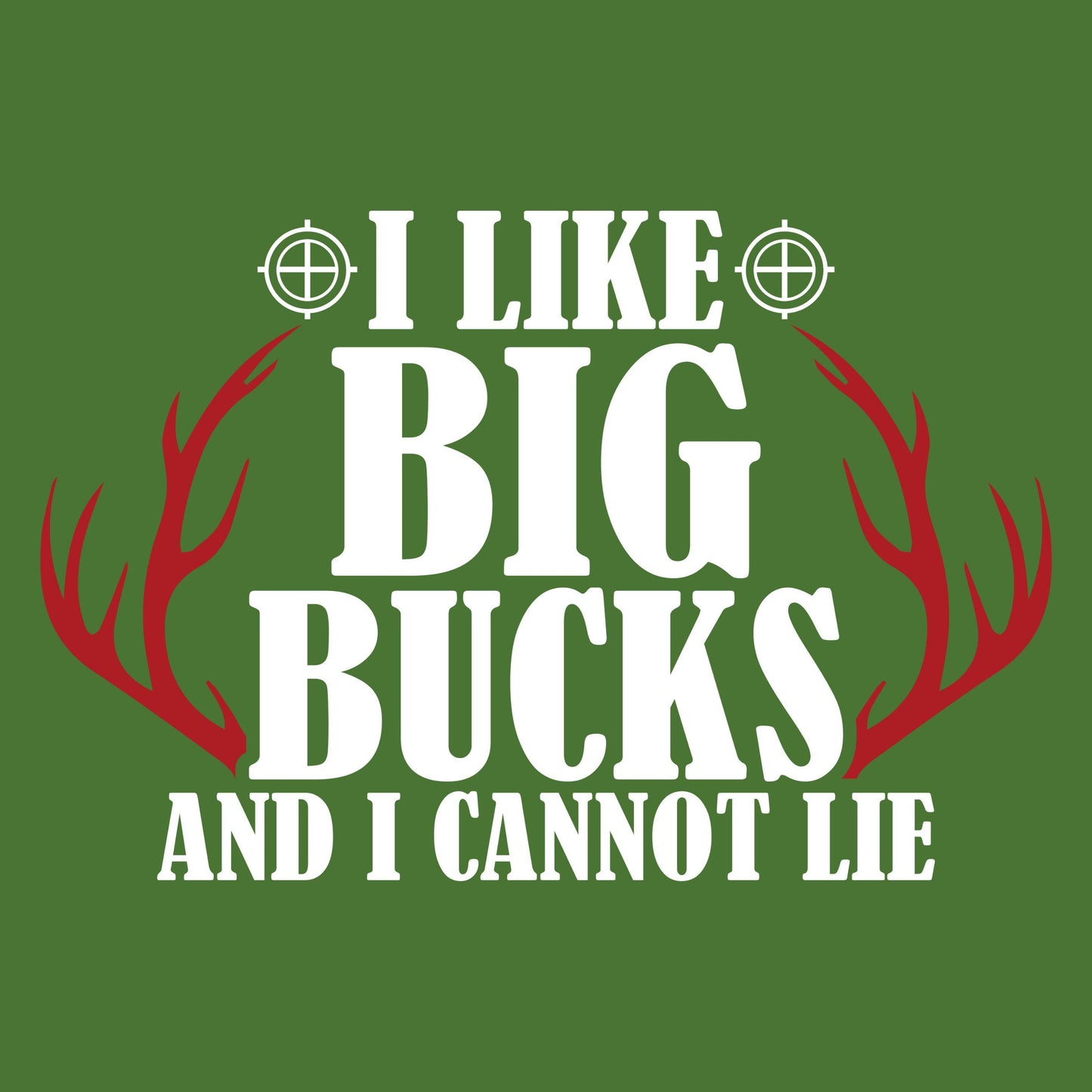 UV DTF Sticker print. I like Big Bucks hunter decal, tumbler decal, permanent sticker. UV wrap for glass can tumbler. #9024