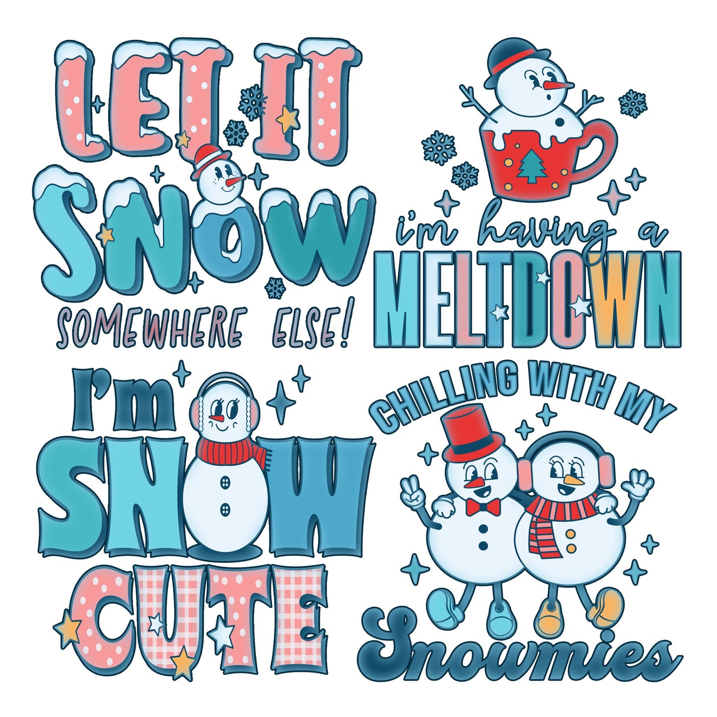 UV DTF Sticker print Winter bundle of 4 decals, Let it snow, I'm having a meltdown, I'm snow cute, chillin decal, permanent sticker. #7216