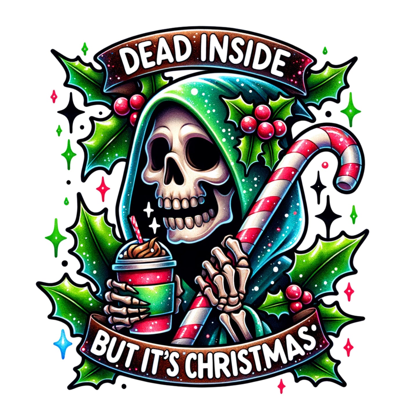 UV DTF Sticker print Dead inside but it's Christmas decal, tumbler decal, permanent sticker. #7231