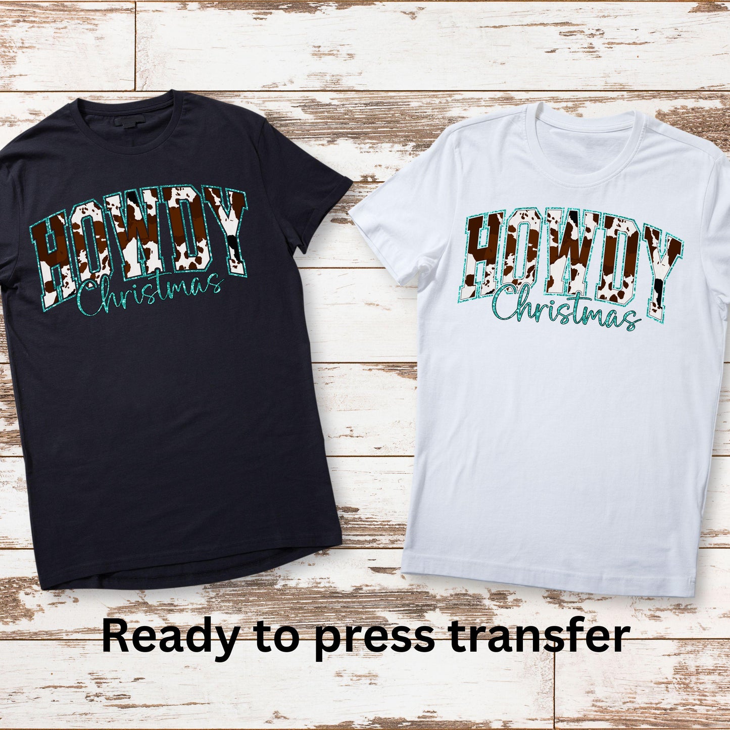 DTF ready to press transfer. Howdy Christmas yearbook letters and teal. Direct to film heat press transfer. DTF Print, Heat Transfer #11035