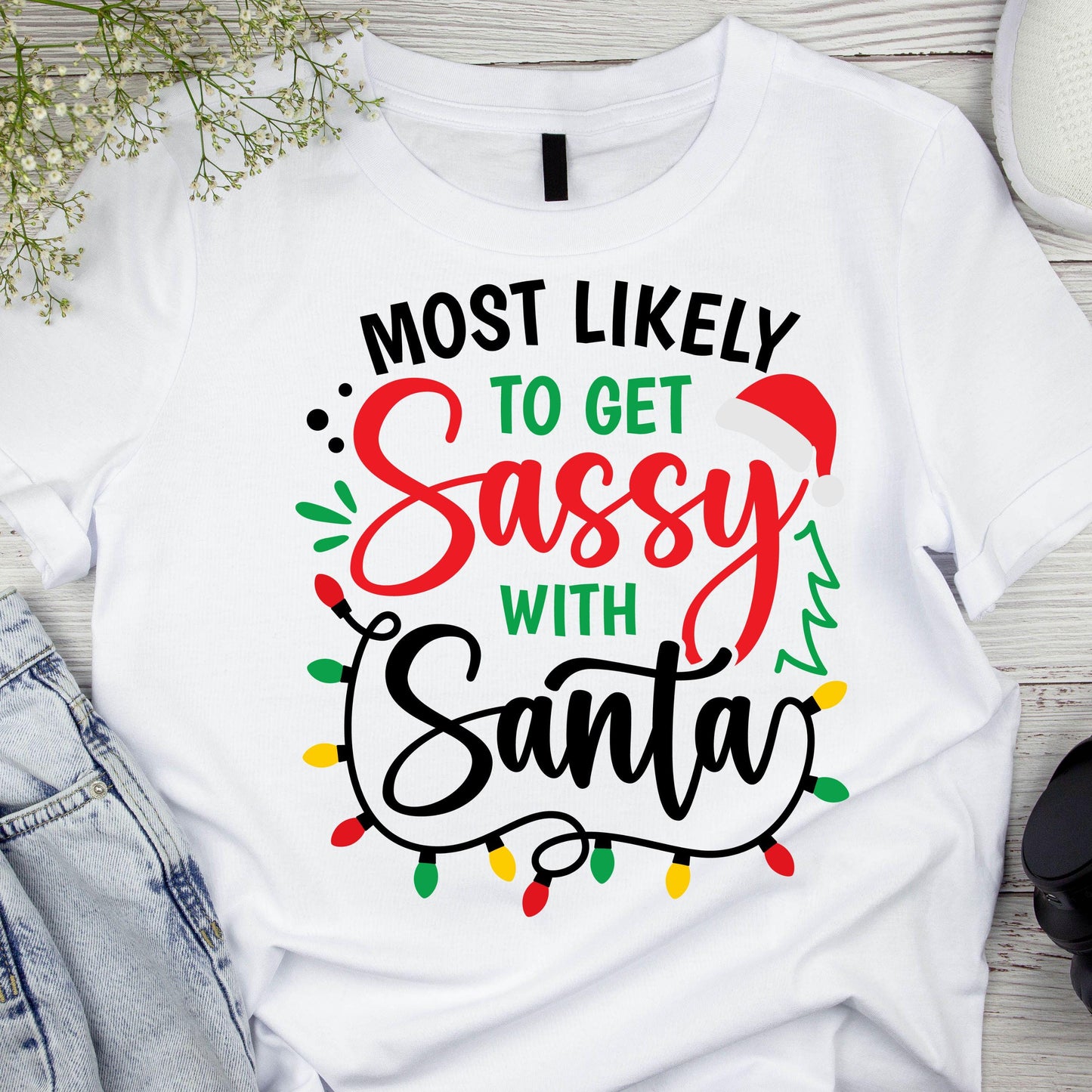 DTF ready to press transfer Mostly to get sassy with Santa Christmas image, Direct to film heat press transfer. DTF Print #11137