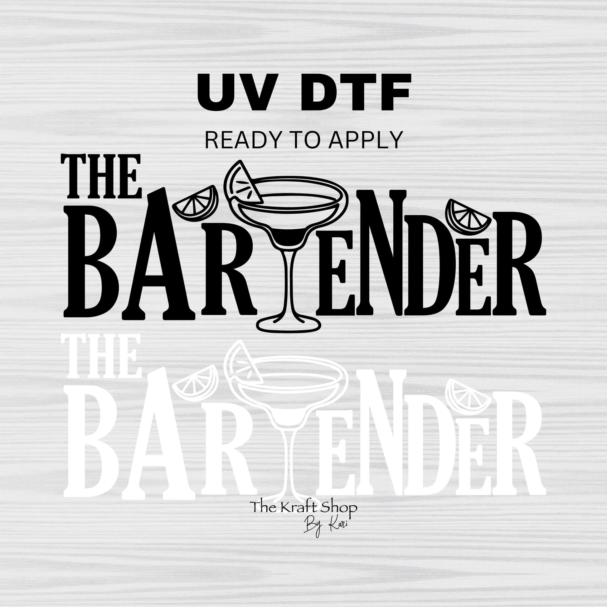 UV DTF Sticker print. The Bartender decal, tumbler decal. UV wrap for glass can tumbler.#4344