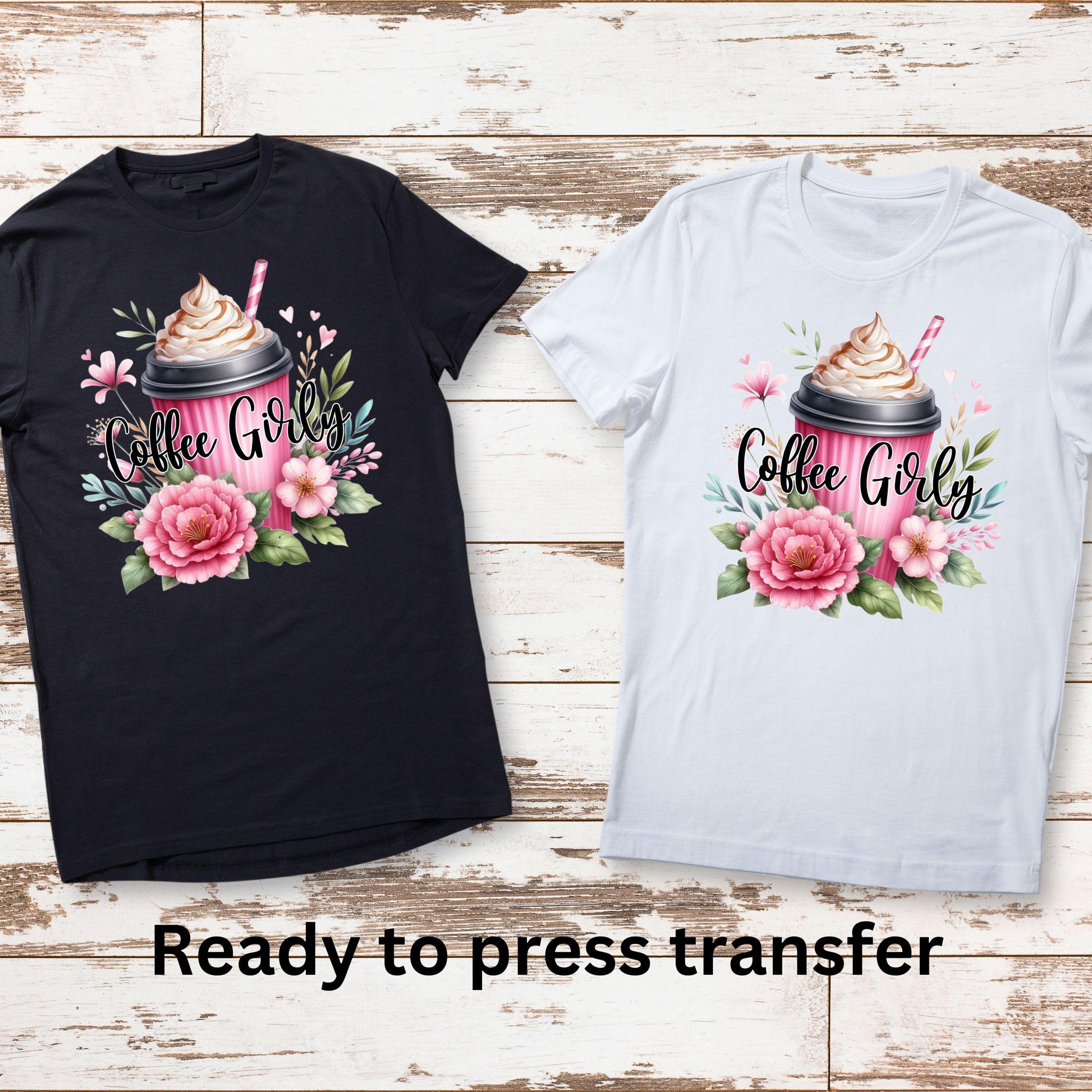 DTF ready to press transfer. Coffee Girly pink flowers coffee lover, Direct to film heat press transfer #11258