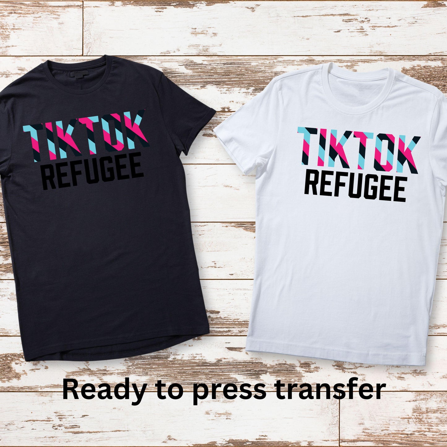 DTF ready to press transfer. Tiktok refugee , Direct to film heat press transfer. DTF Print, #11270