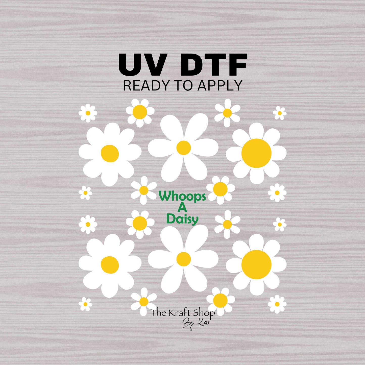 UV DTF Sticker print Whoops a Daisy flower element bundle of decals, tumbler decal. #10140