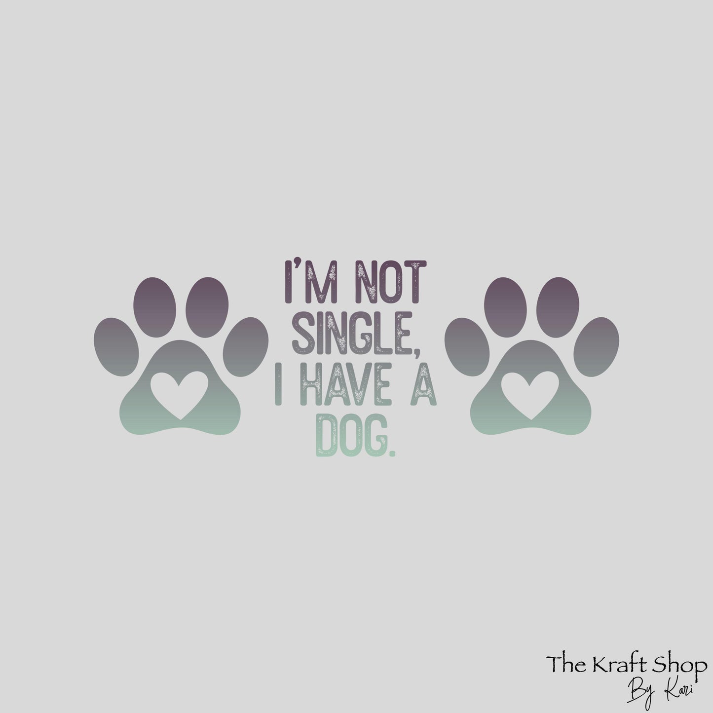 UV DTF Sticker print Ready to apply, I'm not single I have a dog tumbler wrap decal, tumbler decal. UV wrap for glass can tumbler. #5247