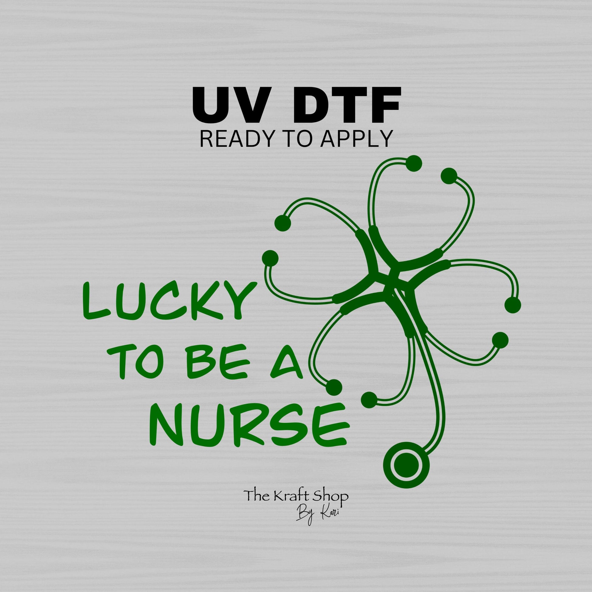 UV DTF Sticker print. Lucky Nurse four leaf clover of stethoscopes St Patrick's Day tumbler decal. #7284