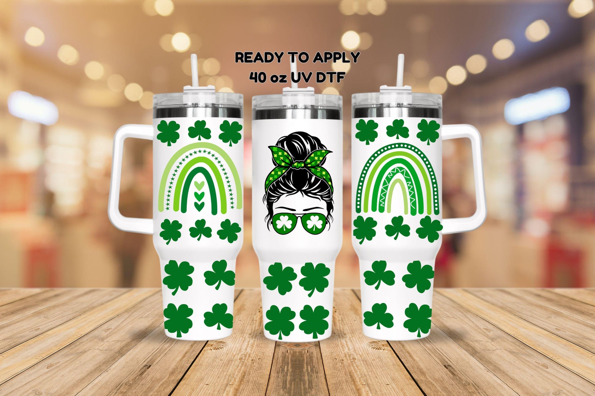 UV DTF 40 oz ready to apply Messy Bun St. Patricks Day Shamrock bottom wrap. Permanent sticker. UV wrap quencher #3081