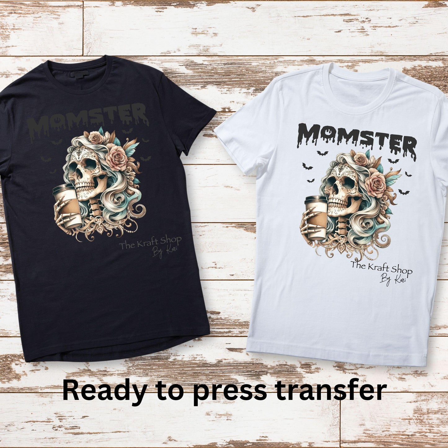 DTF ready to press transfer. Momster skeleton with coffee and bats shirt transfer, Direct to film heat press transfer. #11341