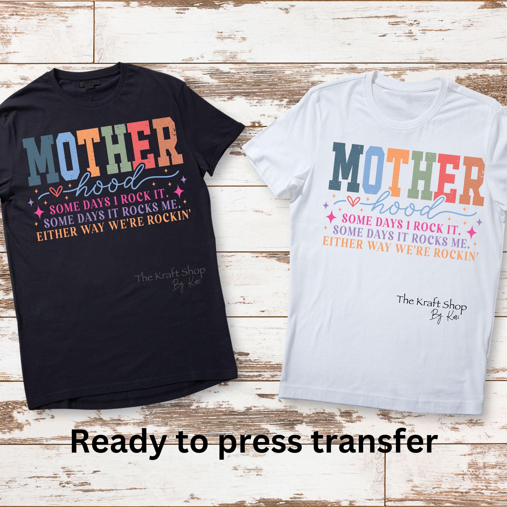 DTF ready to press transfer. Motherhood some days I rock it some days it rocks me either way we we're rockin transfer, DTF Print#11405