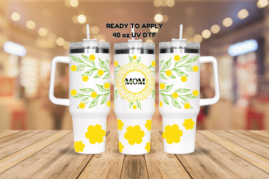 UV DTF 40 oz ready to apply Best Ever Mom sunflower and flower bottom 40 oz quencher tumbler decal #3143