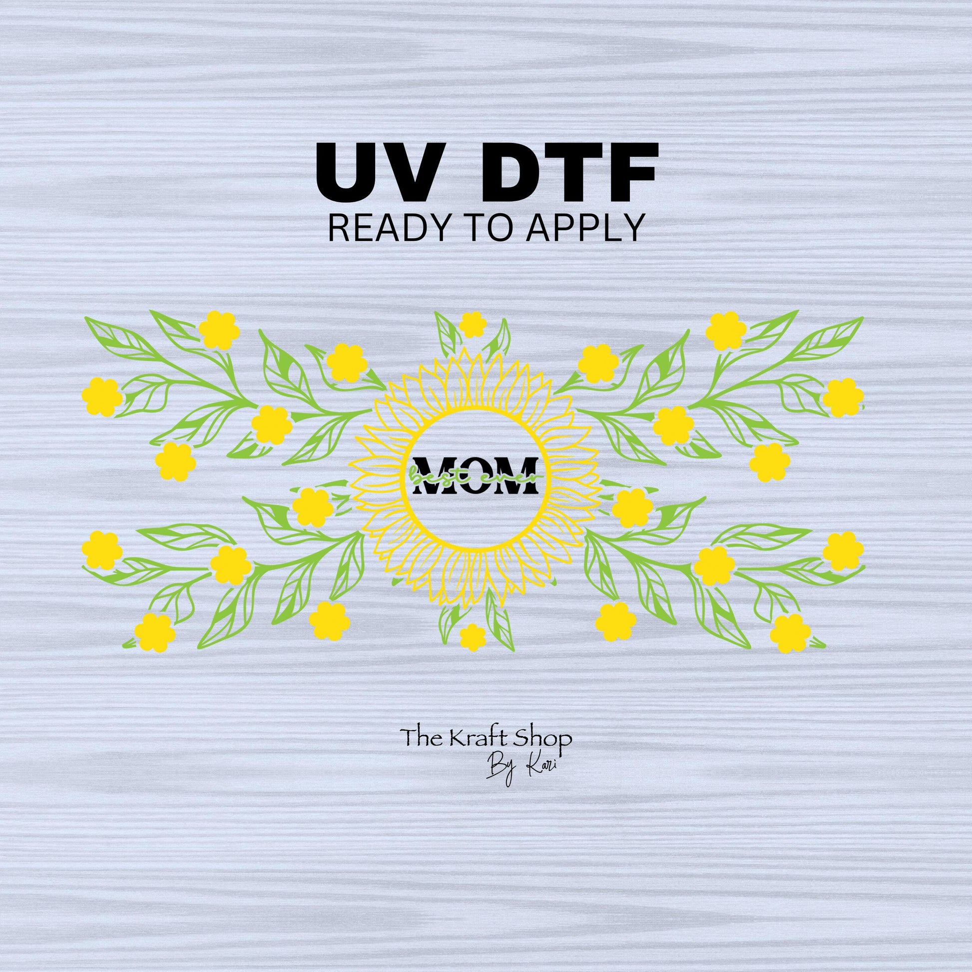 UV DTF Sticker print. Best ever Mom with yellow flowers wrap decals tumbler decal. Glass can wrap. #5308