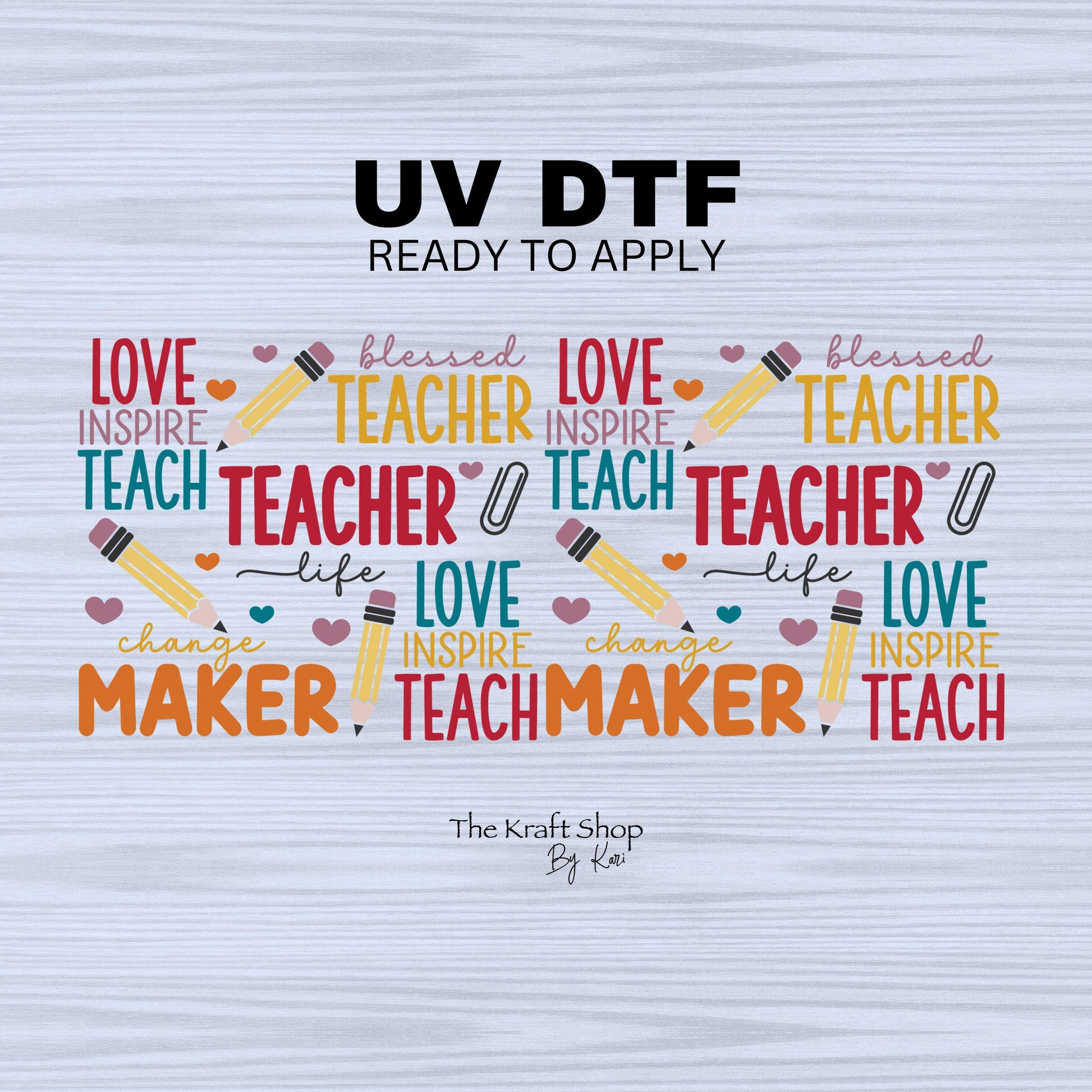 UV DTF Sticker print. Love Inspire Teach teacher wrap decals tumbler decal. Glass can wrap. #5310